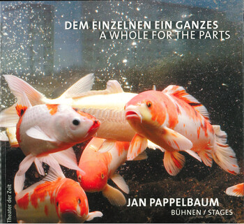Dem Einzelnen Ein Ganzes /A Whole for the Parts